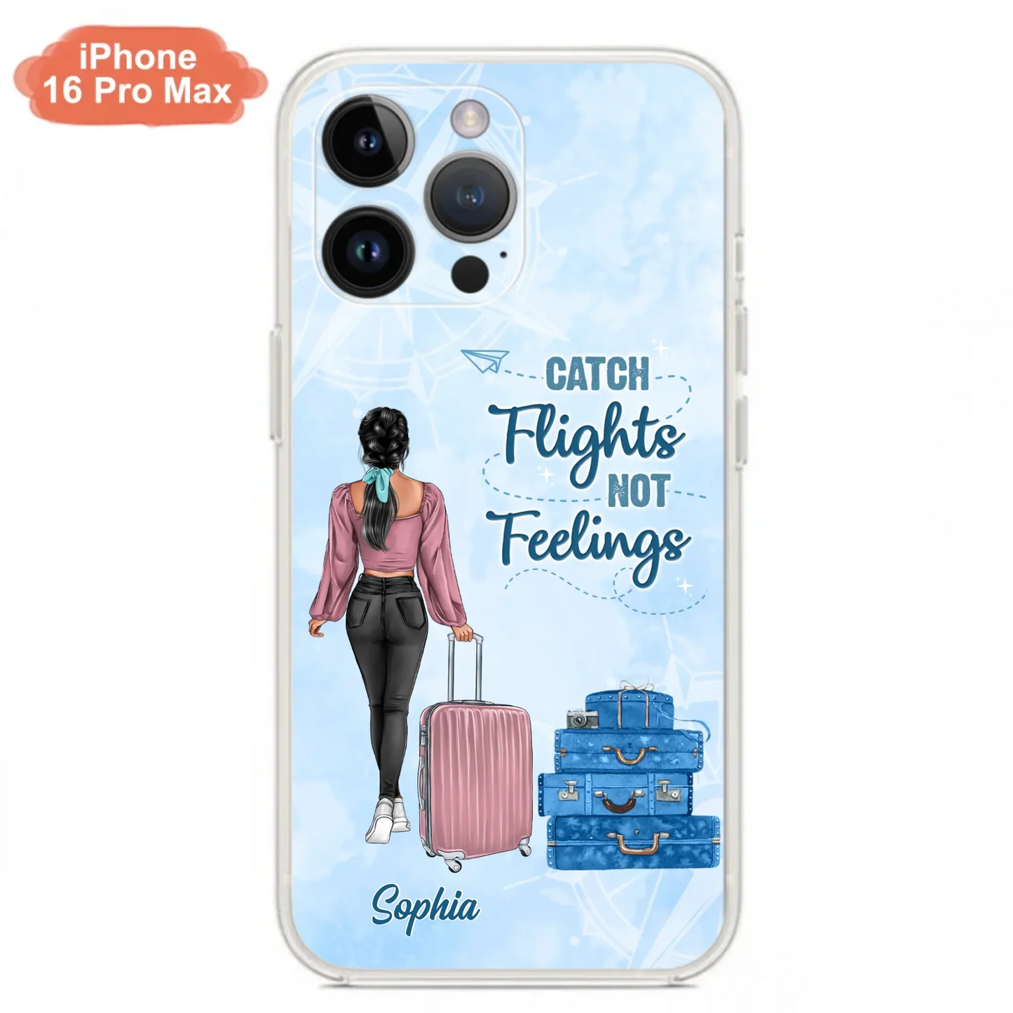 Custom Personalized Traveling Girl Phone Case - Gift Idea For Traveling Lovers/Girl - Catch Flights Not Feelings - Cases For iPhone/Samsung