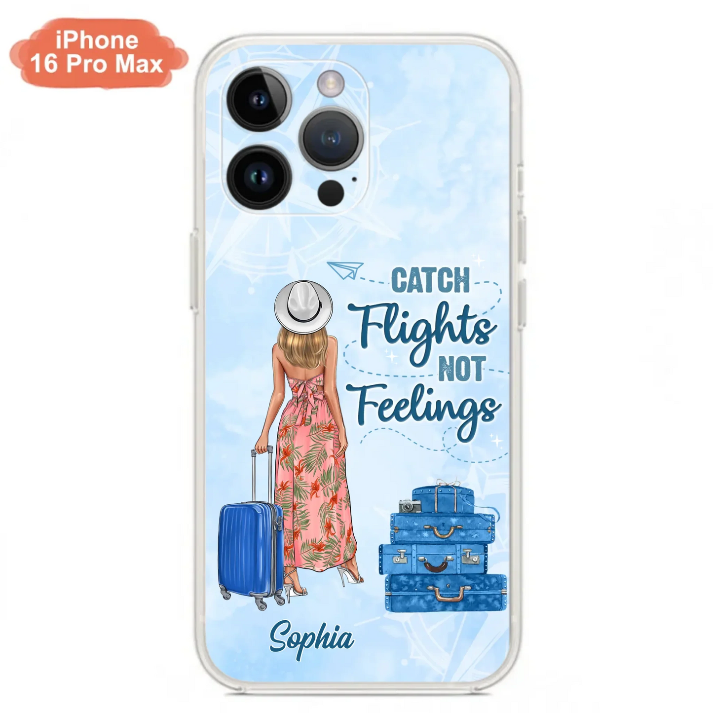 Custom Personalized Traveling Girl Phone Case - Gift Idea For Traveling Lovers - Catch Flights Not Feelings - Cases For iPhone/Samsung