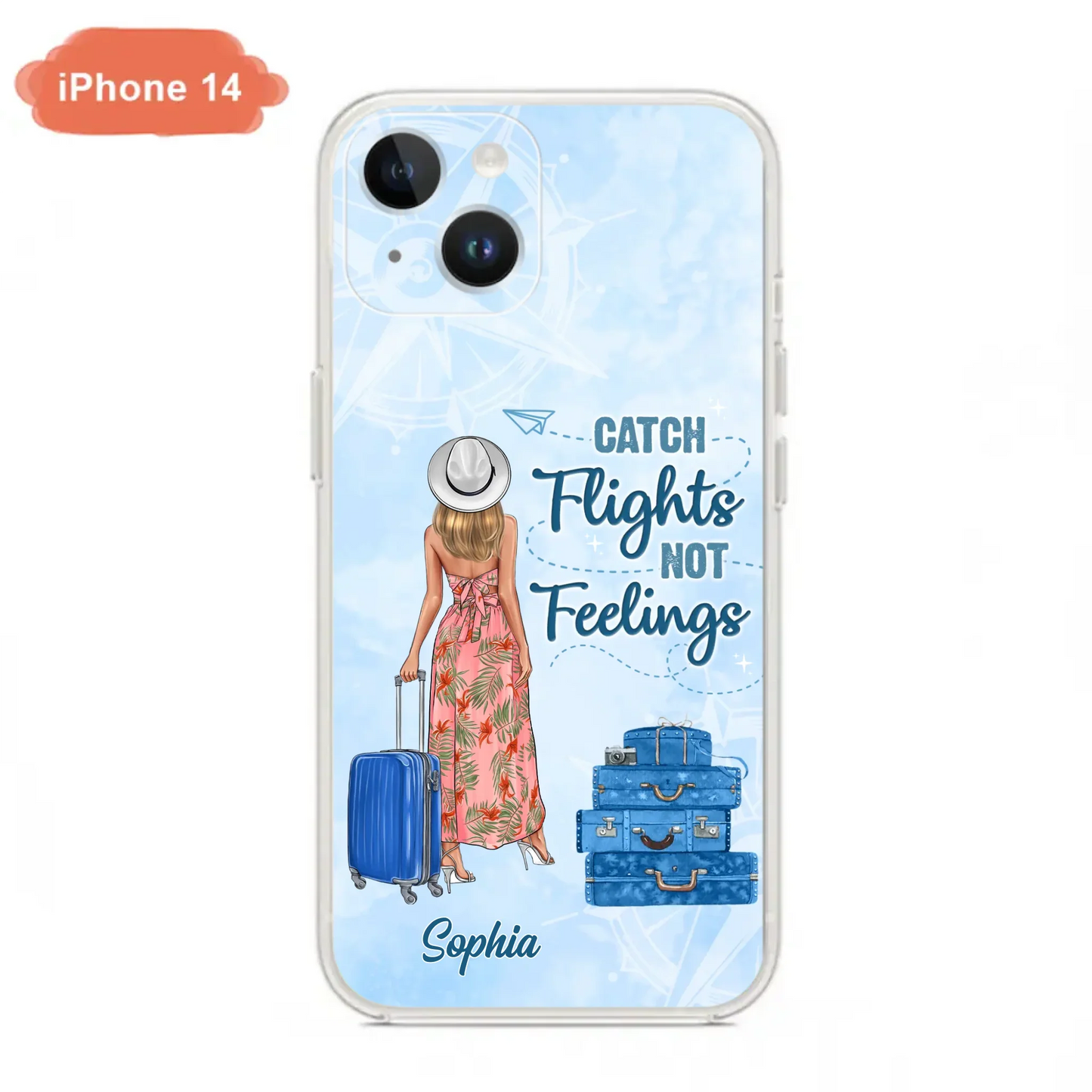 Custom Personalized Traveling Girl Phone Case - Gift Idea For Traveling Lovers - Catch Flights Not Feelings - Cases For iPhone/Samsung