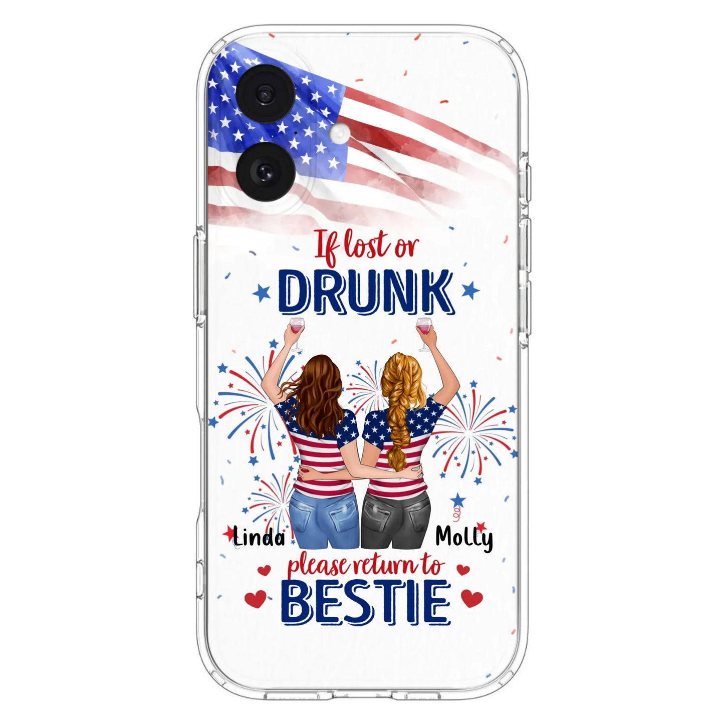 Custom Personalized Friend's 4th Of July iPhone/Samsung Case - Gift Idea For Friends/ Besties/ Sister On Independence Day - Up to 4 Girls - If Lost Or Drunk Please Return To Bestie