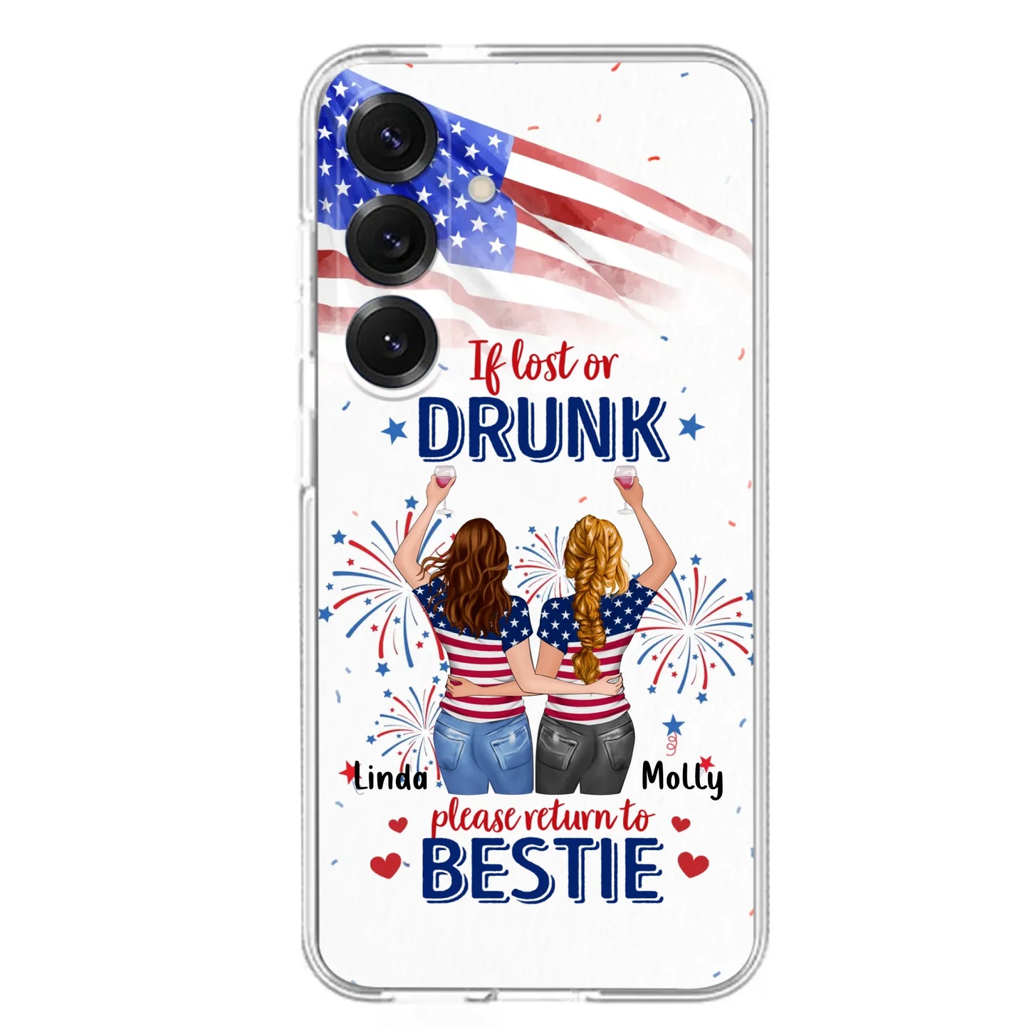 Custom Personalized Friend's 4th Of July iPhone/Samsung Case - Gift Idea For Friends/ Besties/ Sister On Independence Day - Up to 4 Girls - If Lost Or Drunk Please Return To Bestie