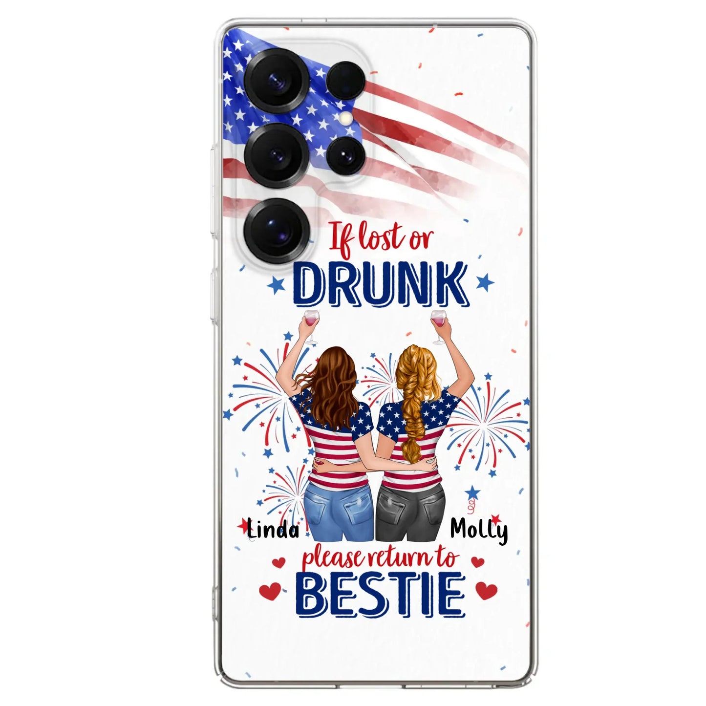 Custom Personalized Friend's 4th Of July iPhone/Samsung Case - Gift Idea For Friends/ Besties/ Sister On Independence Day - Up to 4 Girls - If Lost Or Drunk Please Return To Bestie