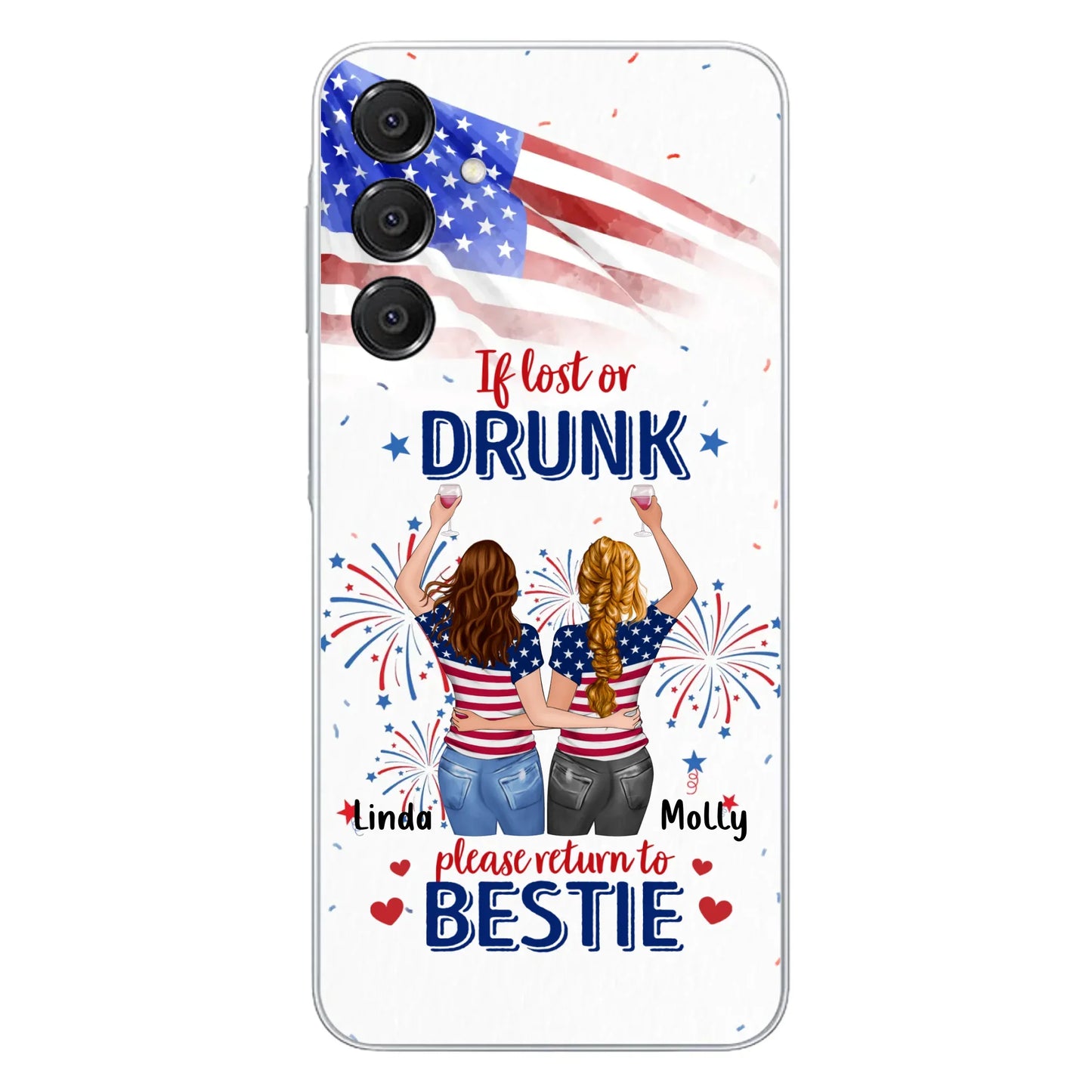 Custom Personalized Friend's 4th Of July iPhone/Samsung Case - Gift Idea For Friends/ Besties/ Sister On Independence Day - Up to 4 Girls - If Lost Or Drunk Please Return To Bestie