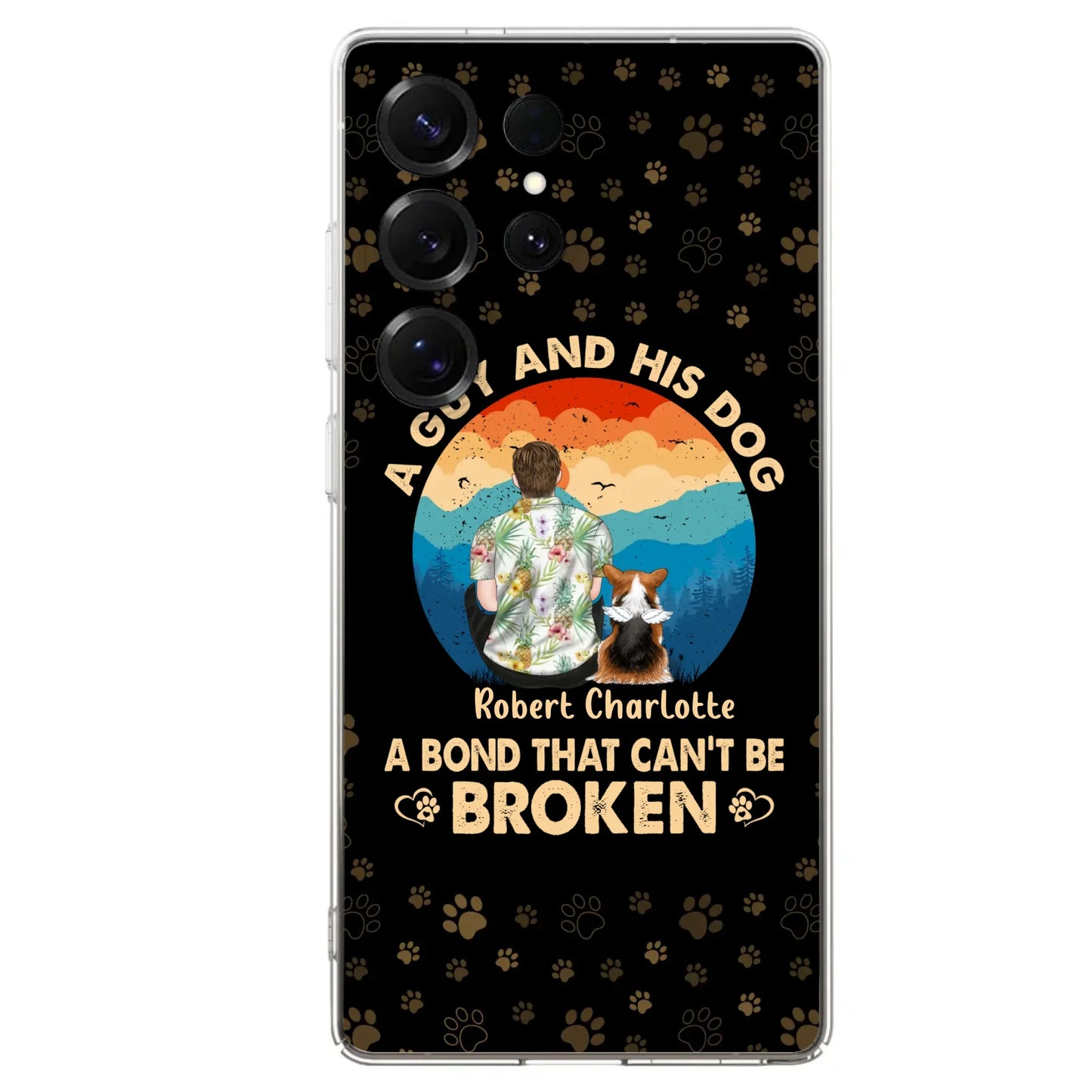 Custom Personalized Dog Dad Phone Case - Father's Day Gift Idea for Dad/Dog Lovers - Upto 4 Dogs - A Guy And His Dog A Bond That Can't Be Broken - Cases For iPhone/Samsung