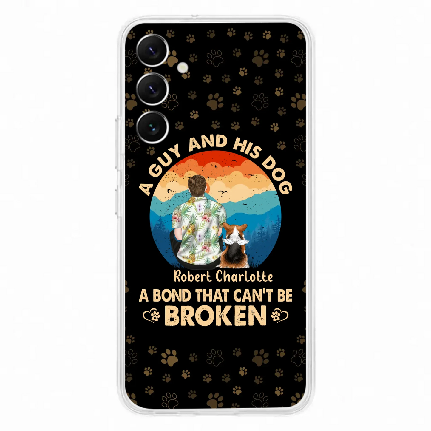 Custom Personalized Dog Dad Phone Case - Father's Day Gift Idea for Dad/Dog Lovers - Upto 4 Dogs - A Guy And His Dog A Bond That Can't Be Broken - Cases For iPhone/Samsung