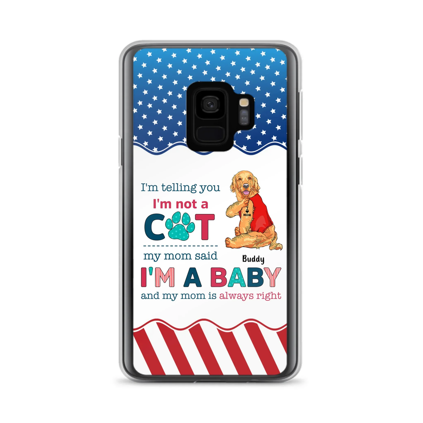 Custom Personalized Pet Phone Case - Gift Idea for Dog/Cat Owners - I'm Telling You I'm Not A Dog - Case for iPhone/Samsung