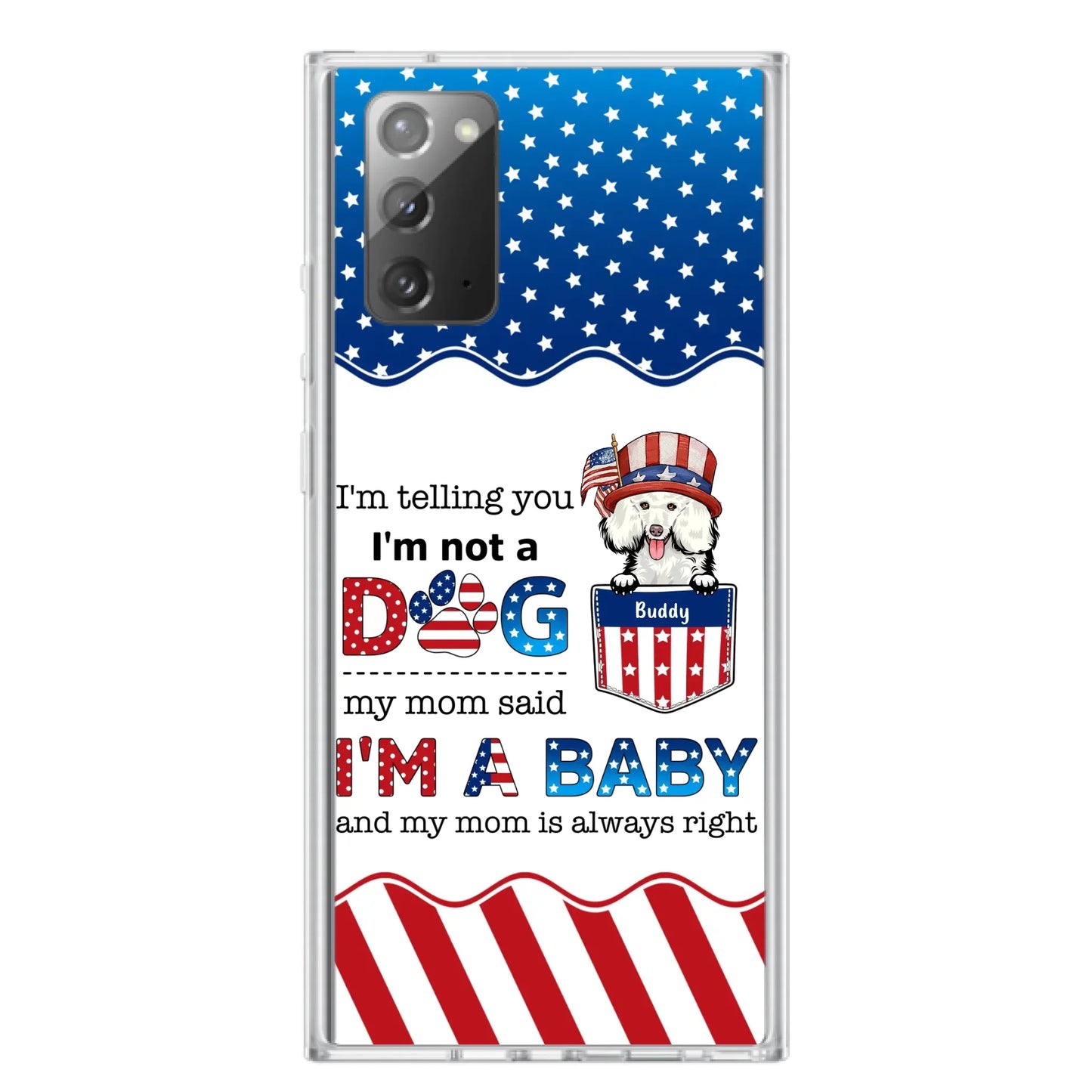 Custom Personalized Pet Phone Case - Independence Day Gift Idea for Dog/Cat Owners - I'm Telling You I'm Not A Dog - Case for iPhone/Samsung