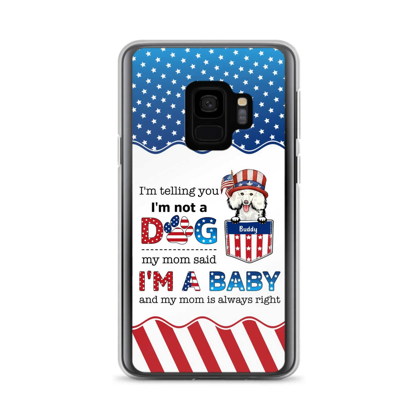 Custom Personalized Pet Phone Case - Independence Day Gift Idea for Dog/Cat Owners - I'm Telling You I'm Not A Dog - Case for iPhone/Samsung