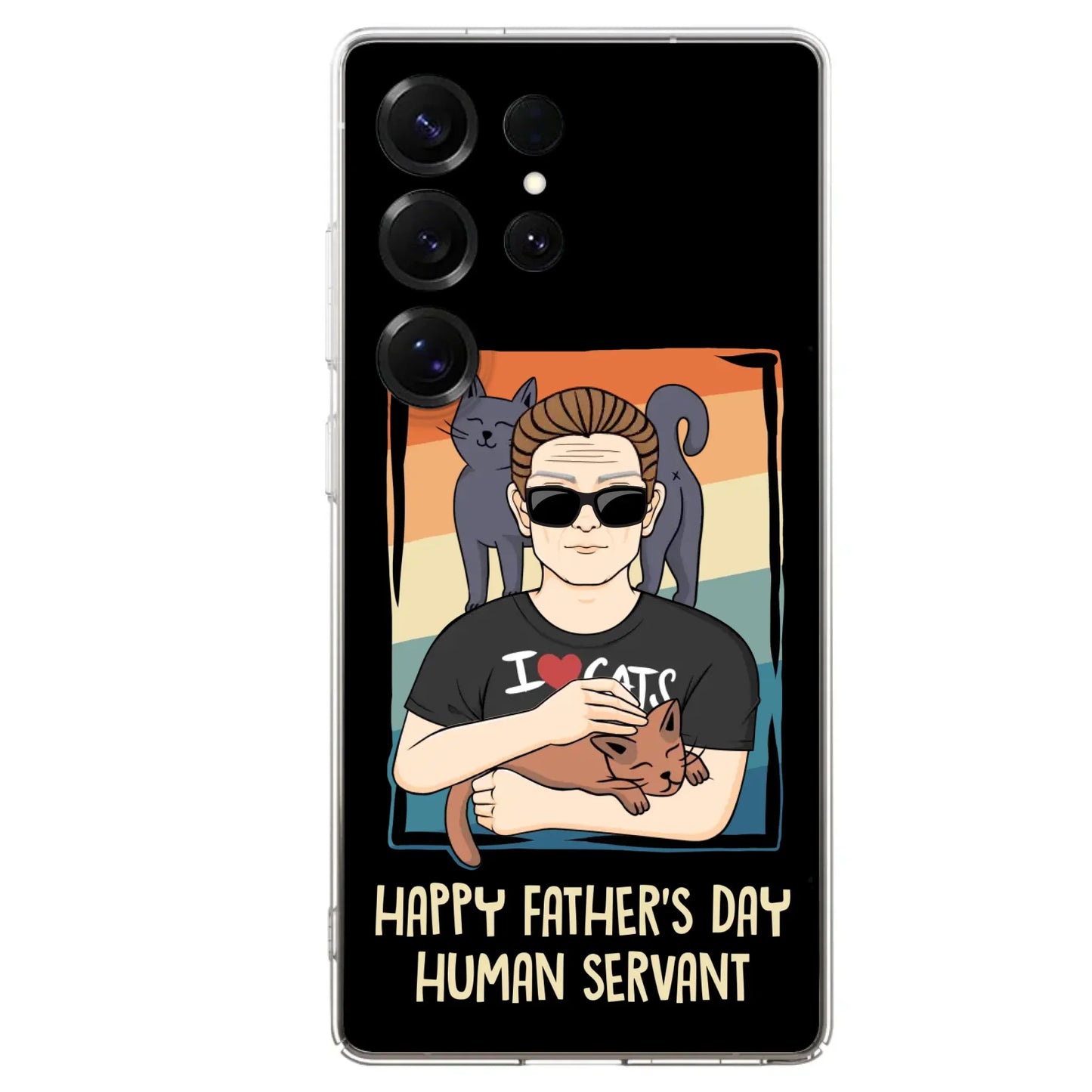 Personalized Cat Mom/ Dad iPhone/ Samsung Case - Gift Idea For Cat Lovers/ Father's Day/ Birthday - Happy Father's Day Human Servant