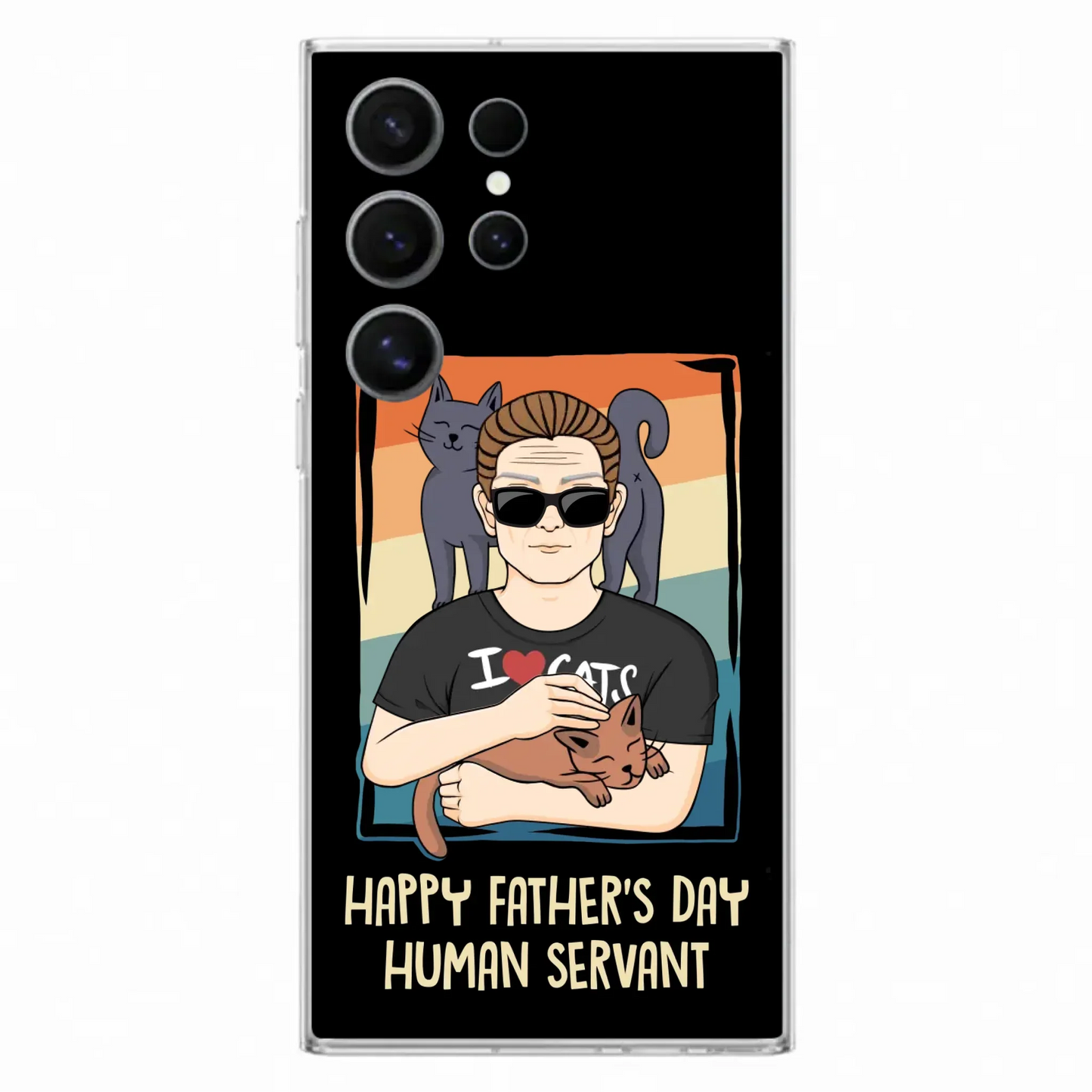 Personalized Cat Mom/ Dad iPhone/ Samsung Case - Gift Idea For Cat Lovers/ Father's Day/ Birthday - Happy Father's Day Human Servant