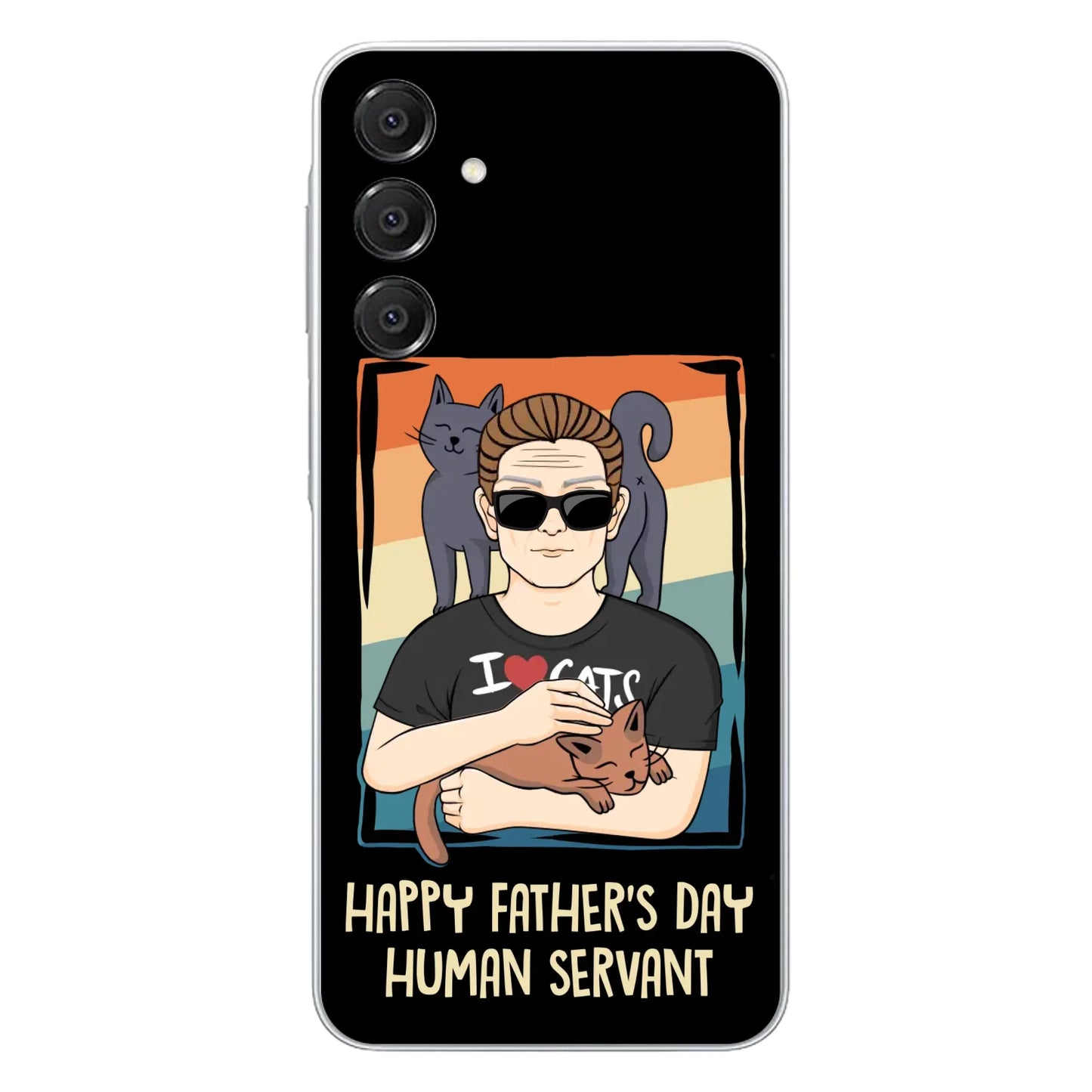 Personalized Cat Mom/ Dad iPhone/ Samsung Case - Gift Idea For Cat Lovers/ Father's Day/ Birthday - Happy Father's Day Human Servant
