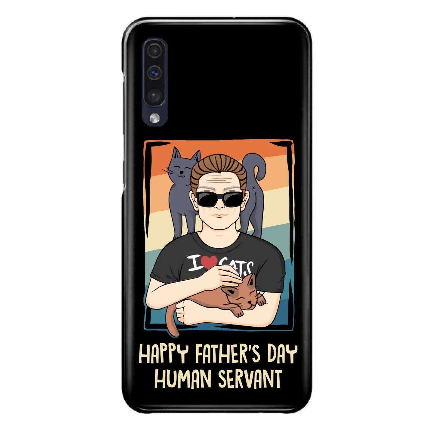 Personalized Cat Mom/ Dad iPhone/ Samsung Case - Gift Idea For Cat Lovers/ Father's Day/ Birthday - Happy Father's Day Human Servant