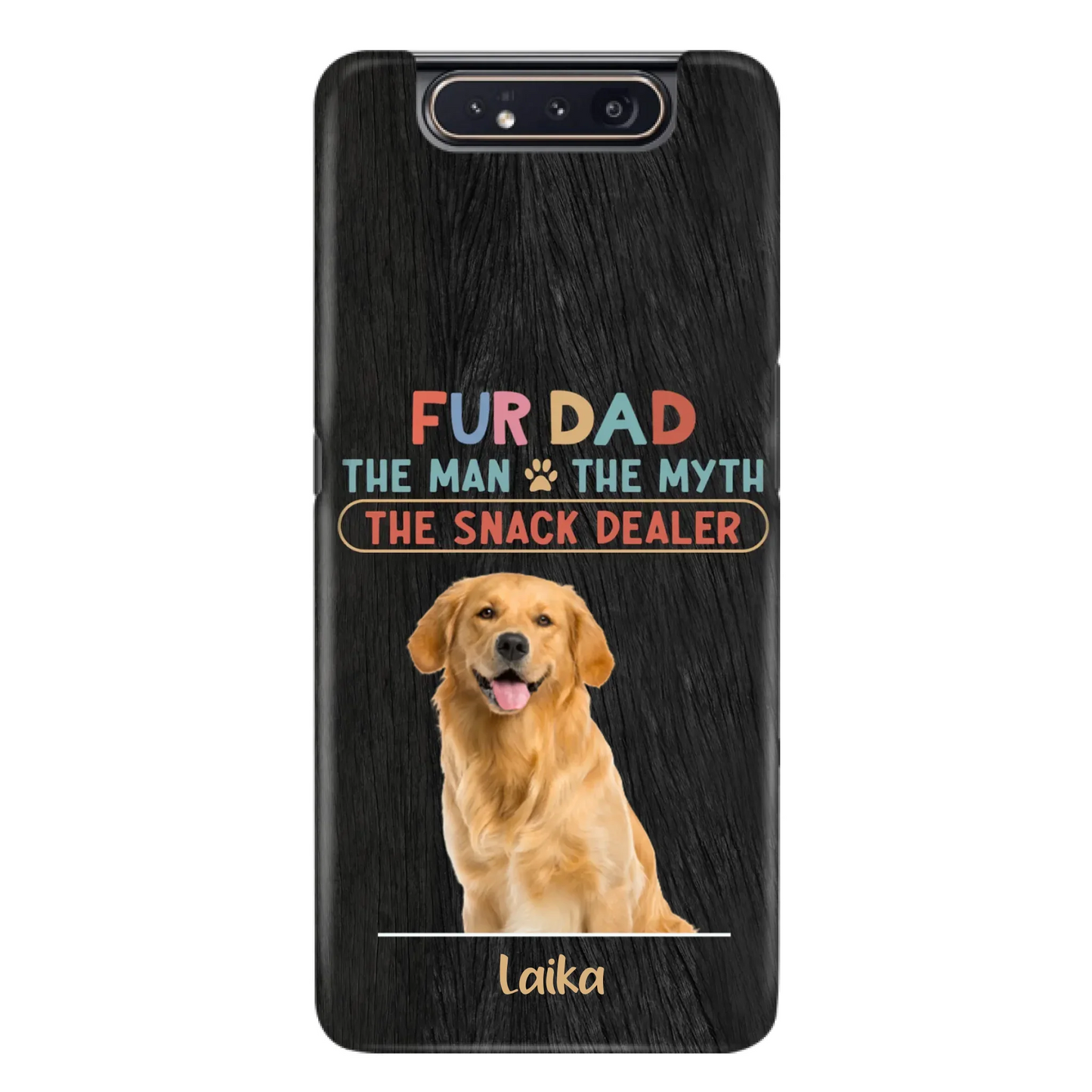 Custom Personalized Fur Dad Phone Case - Upload Photo - Upto 6 Pets - Father's Day Gift For Pet Lovers - Fur Dad The Man The Myth The Snack Dealer - Case for iPhone/Samsung