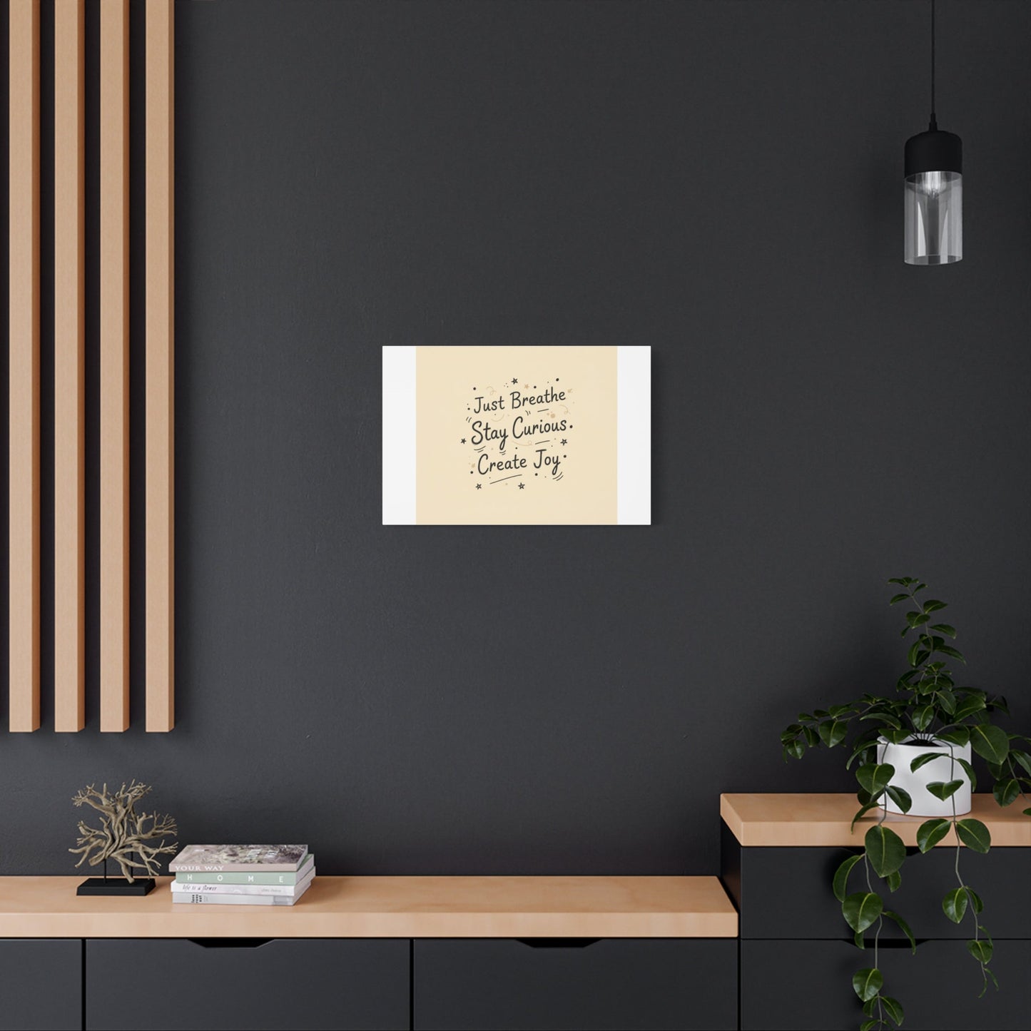Just Breathe Stay Curious Create Joy Canvas | Messy Handwritten Typography, Doodle Text Art