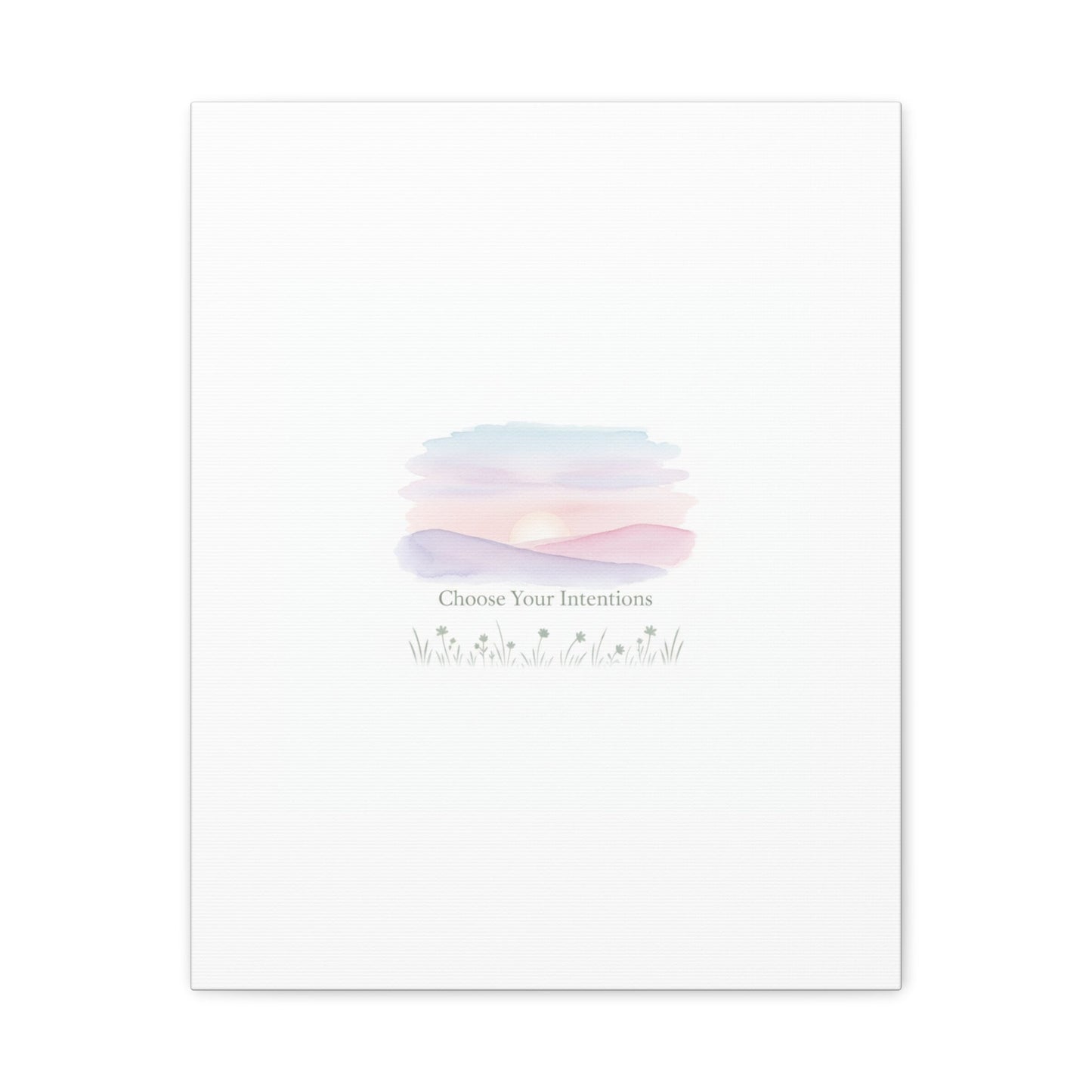 Choose Your Intentions Canvas, soft wellness poster, pastel gradient mindfulness art