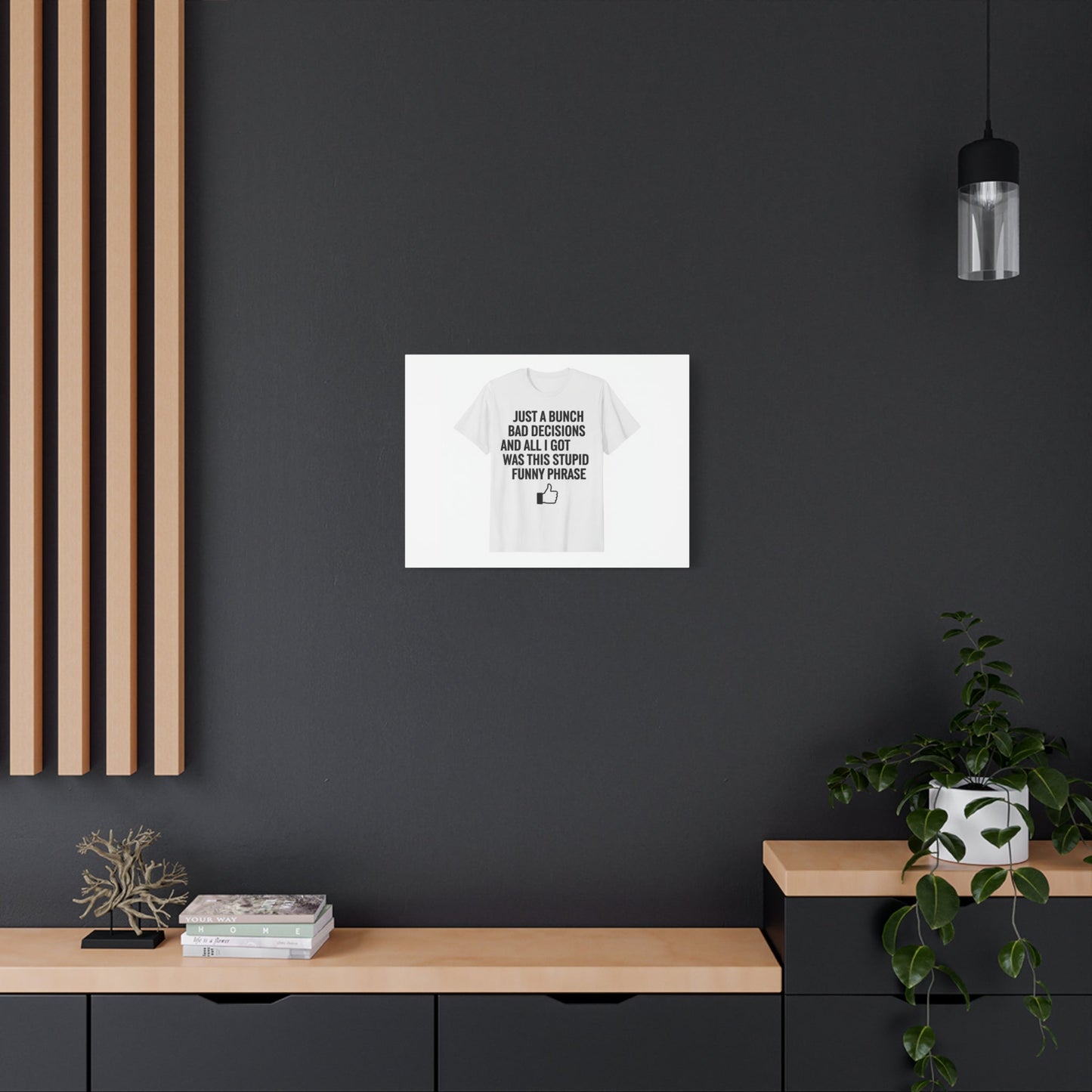 self-deprecating quote Canvas | sarcastic introvert wall art, anxiety humor
