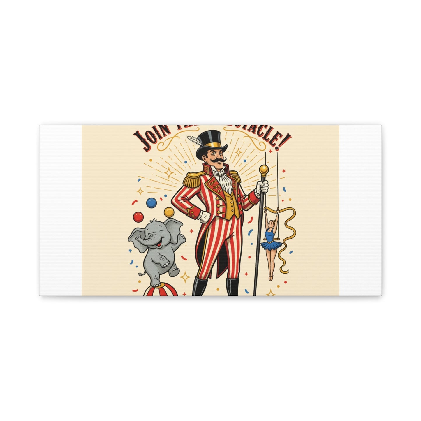 Join the Spectacle Circus Art Print | Matte Canvas, Stretched, Vintage Carnival Design