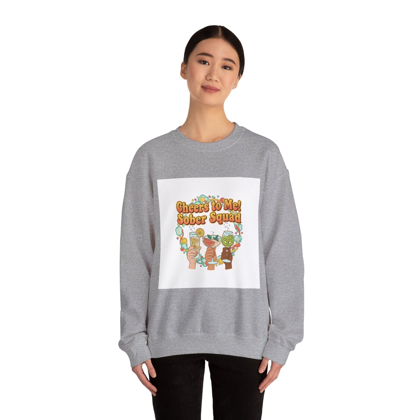 Cheers to Me Sober Squad Sweatshirt | Dry January, Sober Curious Mocktail