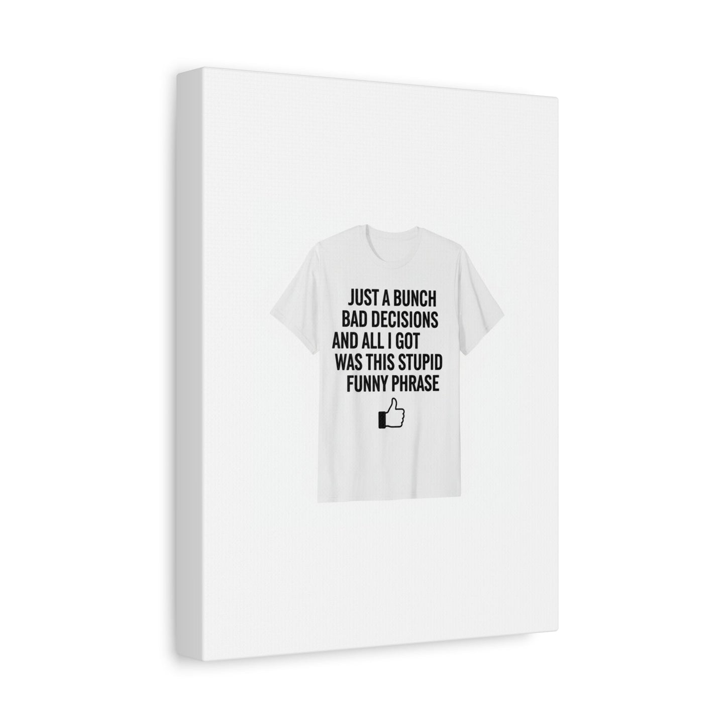 self-deprecating quote Canvas | sarcastic introvert wall art, anxiety humor