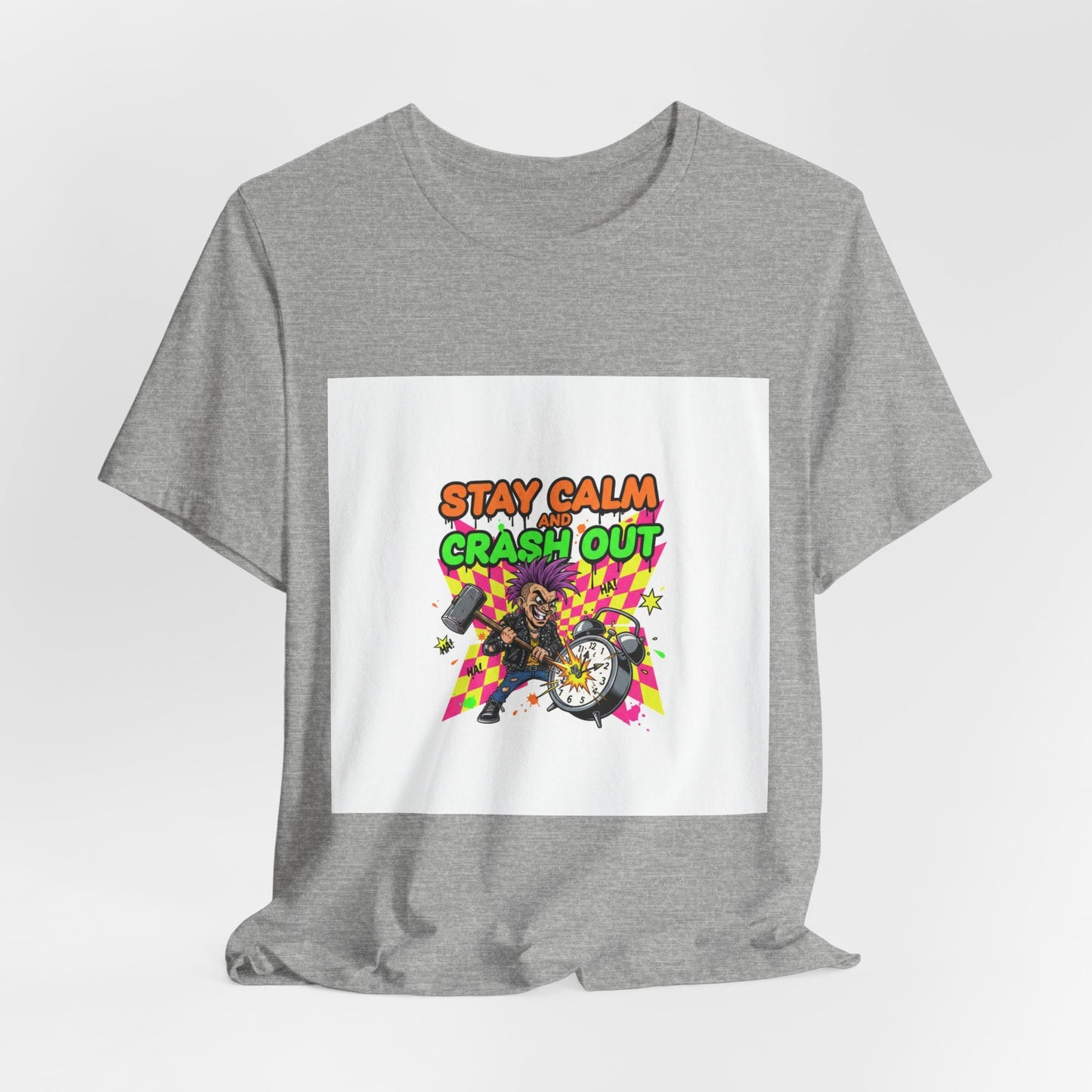 Stay Calm Crash Out Tee | meltdown shirt, neon graffiti streetwear