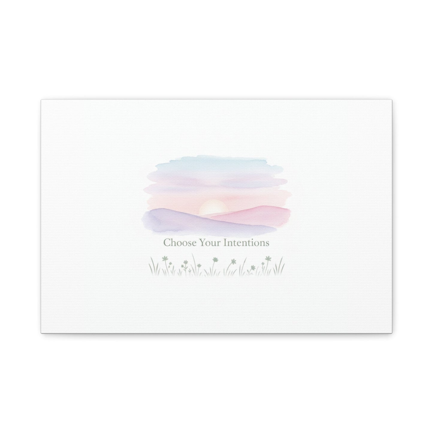 Choose Your Intentions Canvas, soft wellness poster, pastel gradient mindfulness art